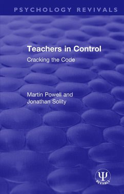 Teachers in Control - Powell, Martin; Solity, Jonathan
