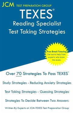 TEXES Reading Specialist - Test Taking Strategies - Test Preparation Group, Jcm-Texes