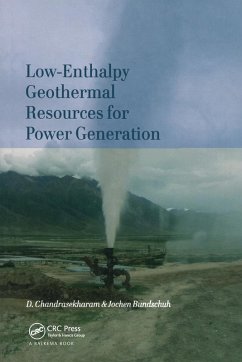 Low-Enthalpy Geothermal Resources for Power Generation - Chandrasekharam, D.; Bundschuh, Jochen
