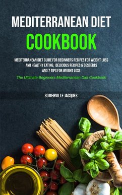 Mediterranean Diet Cookbook - Jacques, Somerville