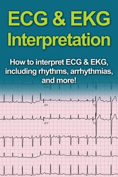 ECG & EKG Interpretation - Pine, Jeremy