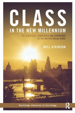 Class in the New Millennium - Atkinson, Will