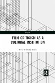 Film Criticism as a Cultural Institution