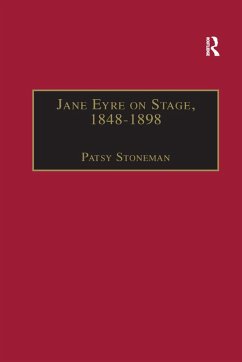 Jane Eyre on Stage, 1848�1898 - Stoneman, Patsy