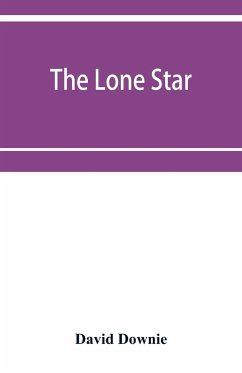 The lone star. The history of the Telugu mission of the American Baptist missionary union - Downie, David