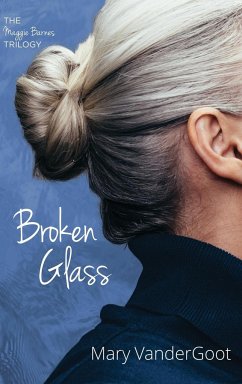 Broken Glass - Vandergoot, Mary