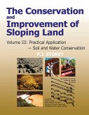 Conservation and Improvement of Sloping Lands, Volume 3