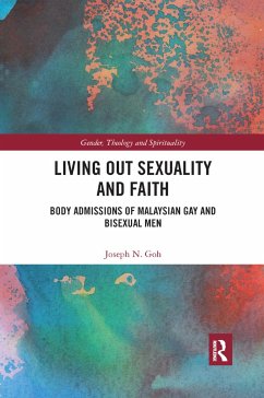 Living Out Sexuality and Faith - Goh, Joseph N. (Monash University Malaysia)