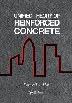 Unified Theory of Reinforced Concrete - Hsu, Thomas T C