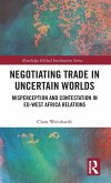 Negotiating Trade in Uncertain Worlds