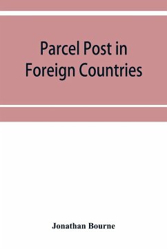 Parcel post in foreign countries - Bourne, Jonathan