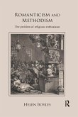 Romanticism and Methodism Romanticism and Methodism