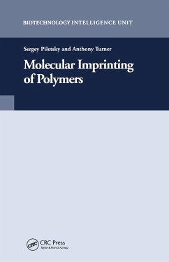 Molecular Imprinting of Polymers - Piletsky, Sergey