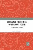 Language Practices of Migrant Youth