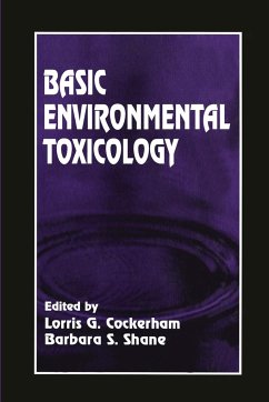 Basic Environmental Toxicology - Cockerham, Lorris G; Shane, Barbara S