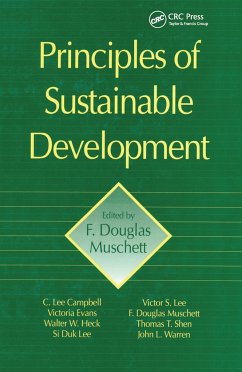 Principles of Sustainable Development - Muschett, F Douglas