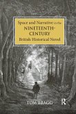 Space and Narrative in the Nineteenth-Century British Historical Novel