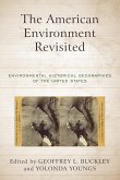The American Environment Revisited