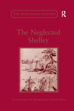 The Neglected Shelley - Weinberg, Alan M; Webb, Timothy