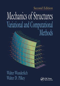 Mechanics of Structures - Wunderlich, Walter; Pilkey, Walter D.