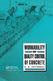 Workability and Quality Control of Concrete