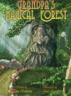 Grandpa's Magical Forest - Robinson, Tina