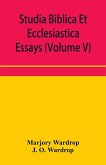 Studia Biblica Et Ecclesiastica essays