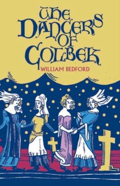 The Dancers of Colbek - Bedford, William