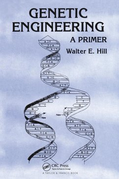 Genetic Engineering - Hill, Walter E