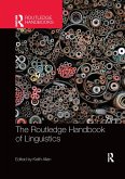 The Routledge Handbook of Linguistics The Routledge Handbook of Linguistics
