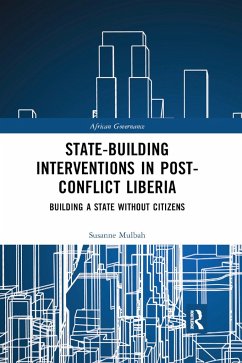 State-building Interventions in Post-Conflict Liberia - Mulbah, Susanne