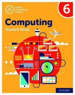 Oxford International Computing: Student Book 6 - Page, Alison; Held, Karl; Levine, Diane