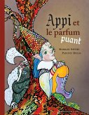 Appi et le parfum puant