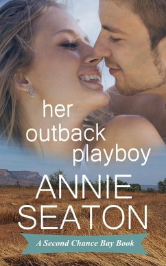 Her Outback Playboy - Seaton, Annie