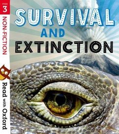 Read with Oxford: Stage 3: Non-fiction: Survival and Extinction - Raby, Charlotte; Morgan, Hawys; Carter, James