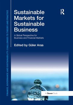 Sustainable Markets for Sustainable Business - Aras, Güler