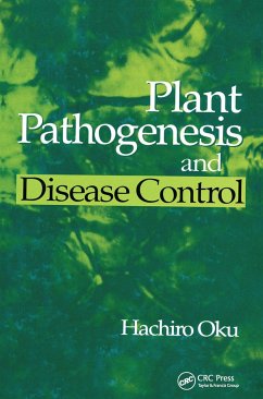 Plant Pathogenesis and Disease Control - Oku, Hachiro