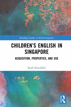 Children's English in Singapore - Buschfeld, Sarah