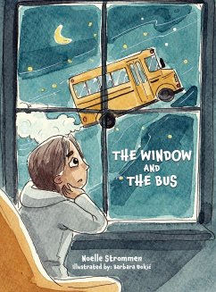 The Window and The Bus - Strommen, Noelle