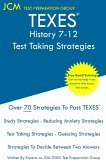 TEXES History 7-12 - Test Taking Strategies TEXES History 7-12 - Test Taking Strategies