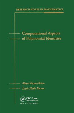 Computational Aspects of Polynomial Identities - Kanel-Belov, Alexei; Rowen, Louis Halle