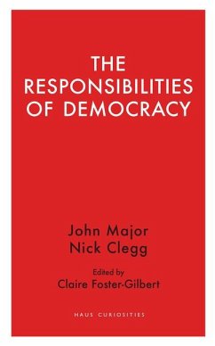 The Responsibilities of Democracy - Clegg, Nick