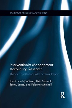Interventionist Management Accounting Research - Suomala, Petri; Lyly-Yrjänäinen, Jouni; Laine, Teemu