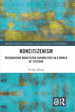 Noncitizenism - Bloom, Tendayi