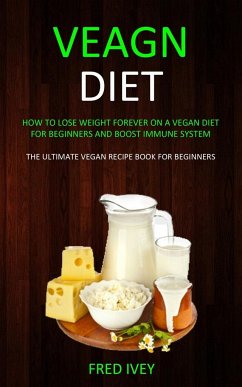 Vegan Diet - Ivey, Fred