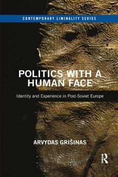 Politics with a Human Face - Grisinas, Arvydas