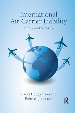 International Air Carrier Liability - Hodgkinson, David; Johnston, Rebecca