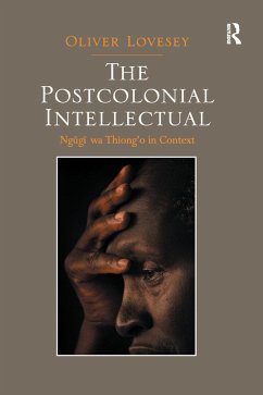 The Postcolonial Intellectual - Lovesey, Oliver