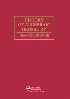 History Algebraic Geometry - Dieudonne, Jean