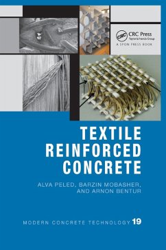 Textile Reinforced Concrete - Peled, Alva; Bentur, Arnon; Mobasher, Barzin